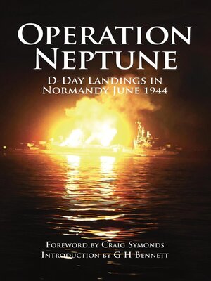 cover image of Operation Neptune D-Day Landings in Normandy June 1944